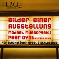 Ludwigsburg Brass Q. w/
                Christian Schmitt (Org) & Michael Gärtner (Per) /
                W̊G / Pictures at an exhibition